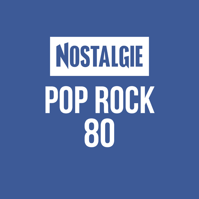 NOSTALGIE Pop Rock 80 radio