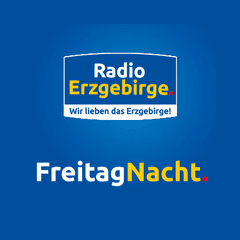 Radio Erzgebirge Freitagnacht radio