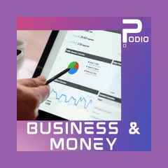 Podio Podcast Radio - Business & Money live
 radio