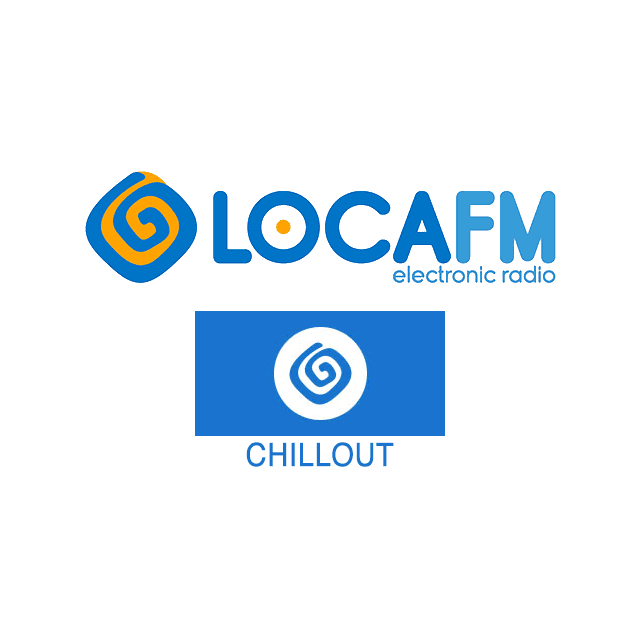 Loca FM Chill Out