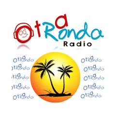 Otra Ronda Radio radio