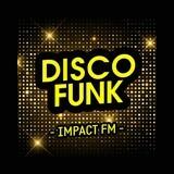 Impact FM - Disco Funk