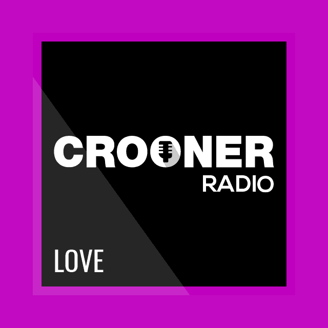 Crooner Radio Love