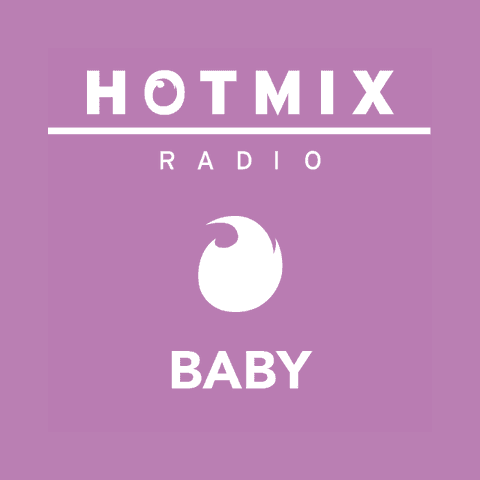 Hotmixradio Baby