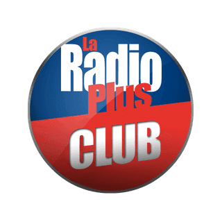 La Radio Plus Club radio